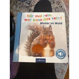 Hör mal rein, wer kann das sein? Winter im Wald Hardcover Book